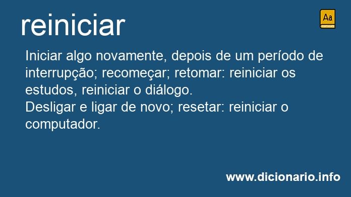 Significado de reiniciassem