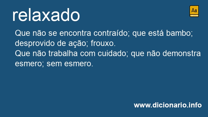 Significado de relaxado