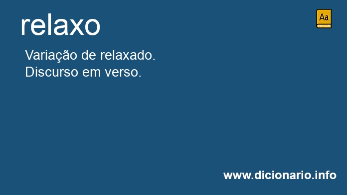 Significado de relaxo