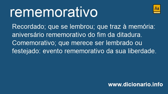 Significado de rememorativo