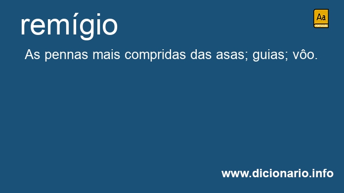 Remígio - Dicio, Dicionário Online de Português