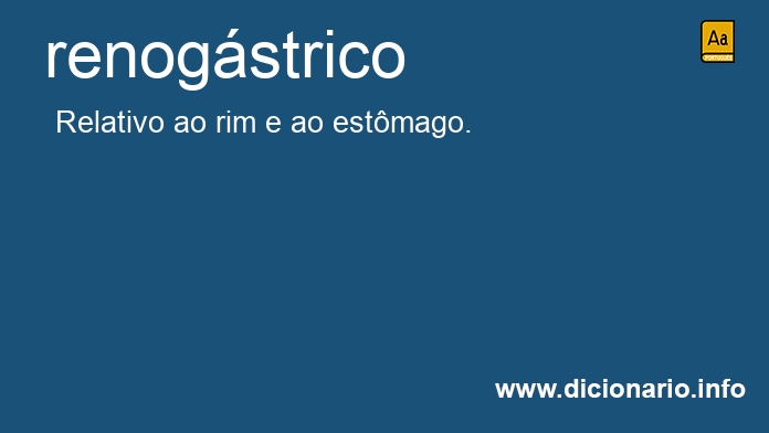 Significado de renogstrico