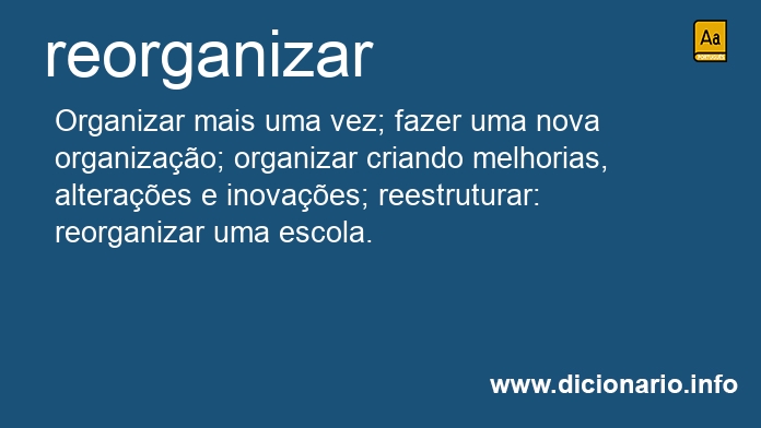 Significado de reorganizarias