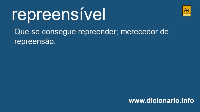 Significado de repreensveis