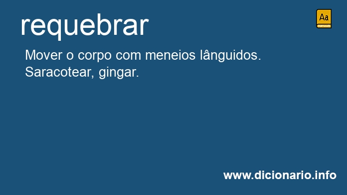 Significado de requebrar