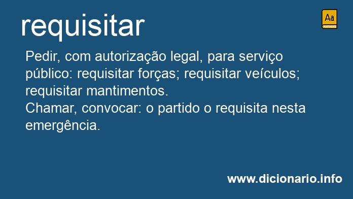 Significado de requisitarei