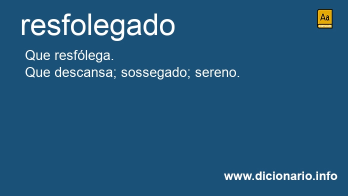 Significado de resfolegado