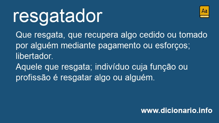 Significado de resgatador