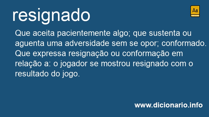 Significado de resignada