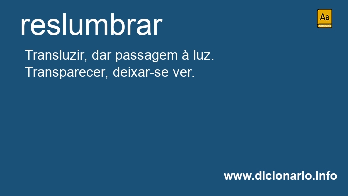 Significado de reslumbrar