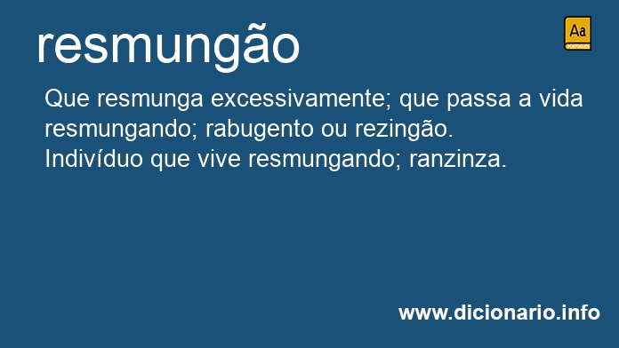 Significado de resmungo