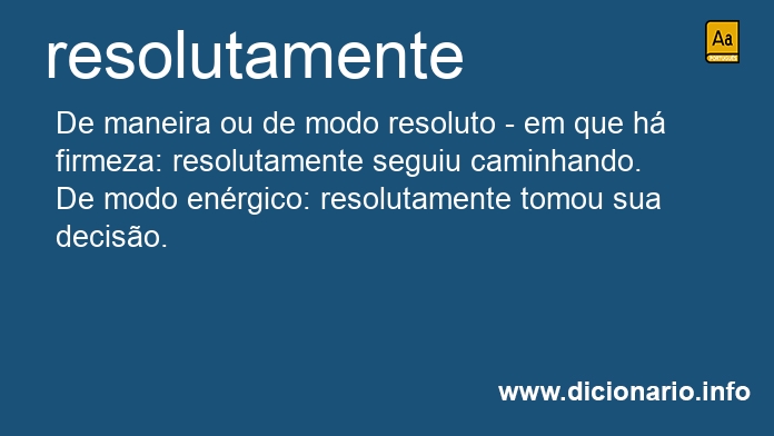 Significado de resolutamente