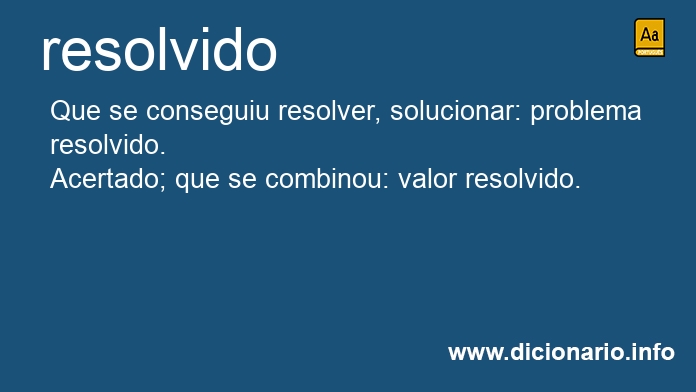 Significado de resolvida