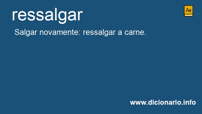 Significado de ressalgar