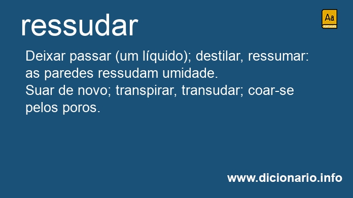 Significado de ressudas