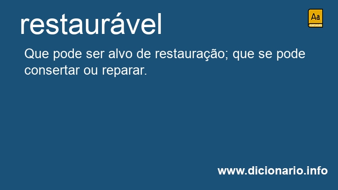 Significado de restaurvel