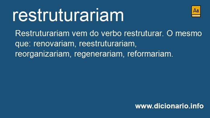 Significado de restruturariam