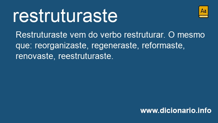 Significado de restruturaste