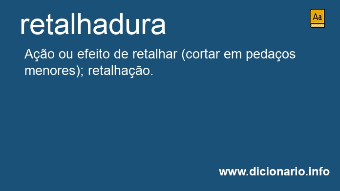 Significado de retalhadura