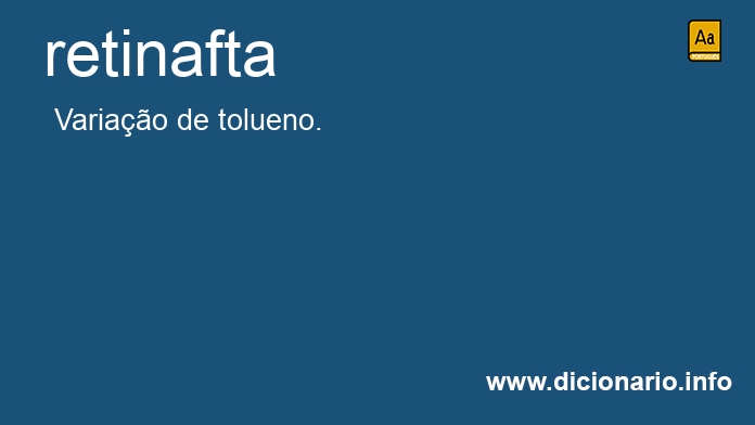 Significado de retinafta