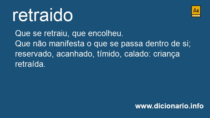 Significado de retraido