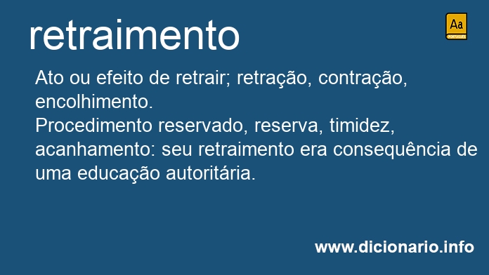 Significado de retraimento