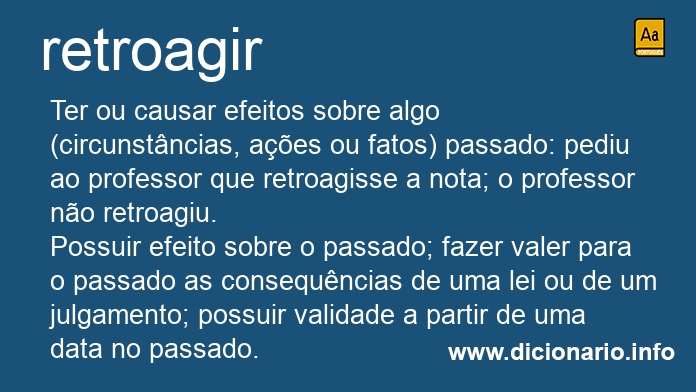 Significado de retroagiram
