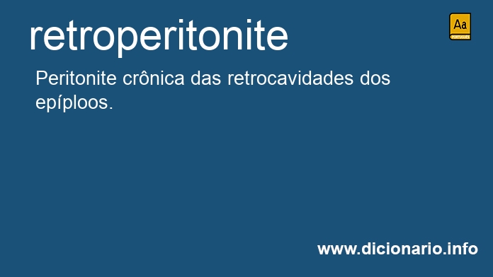 Significado de retroperitonite