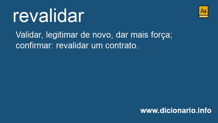 Significado de revalidar