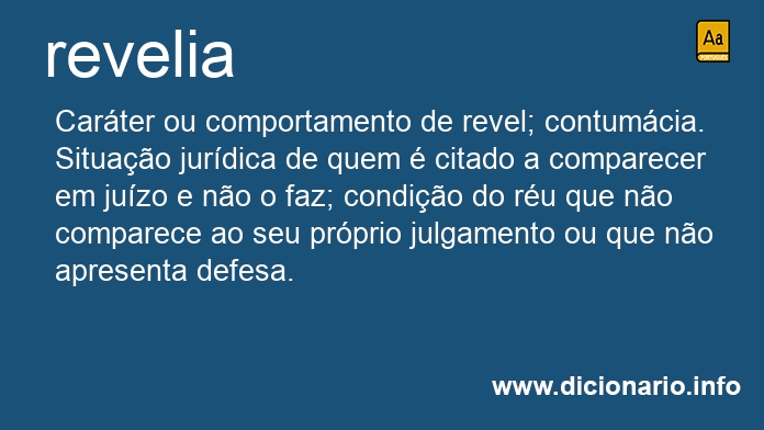 👉 🔴 REVELIA, O SIGNIFICADO EM LINGUAGEM SIMPLES