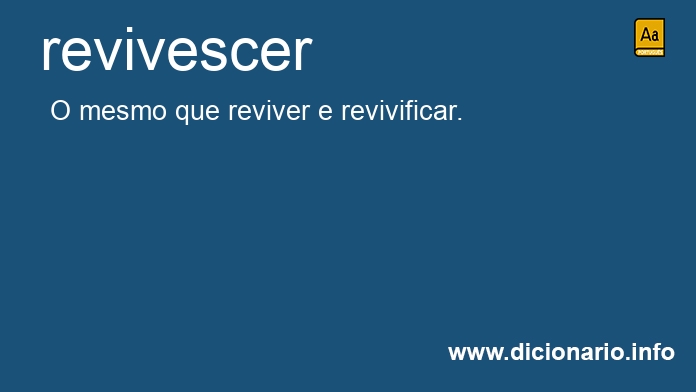 Significado de revivescessem