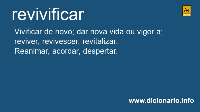 Significado de revivificars