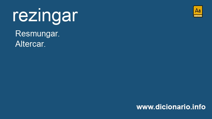 Significado de rezingo
