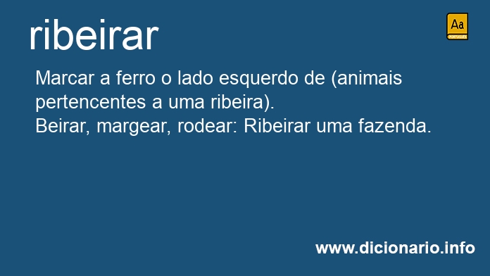 Significado de ribeirar