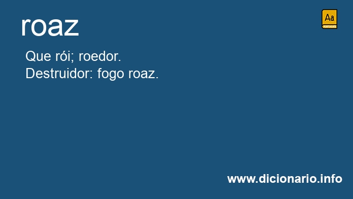 Significado de roazes