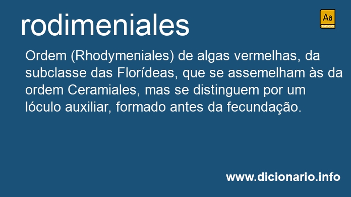 Significado de rodimeniales