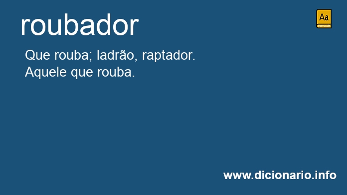 Significado de roubador