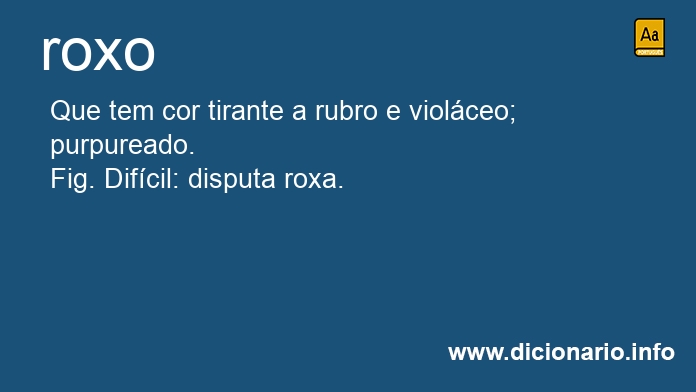 Significado de roxos