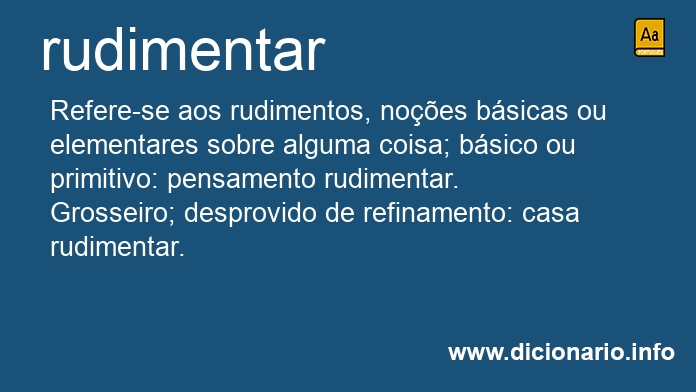 Significado de rudimentar