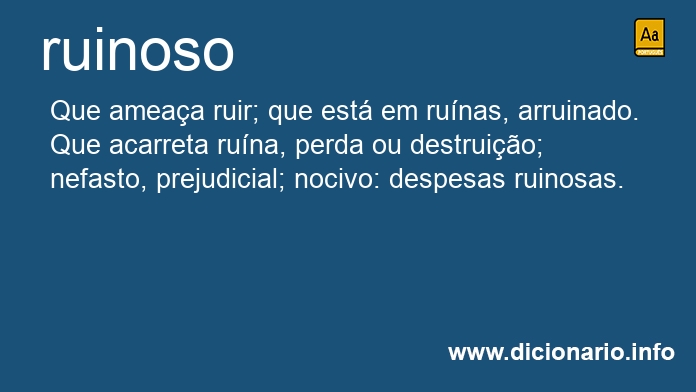 Significado de ruinoso