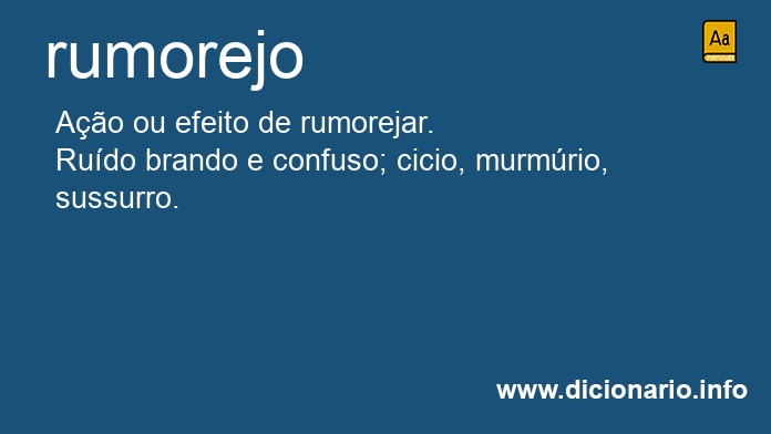 Significado de rumorejo