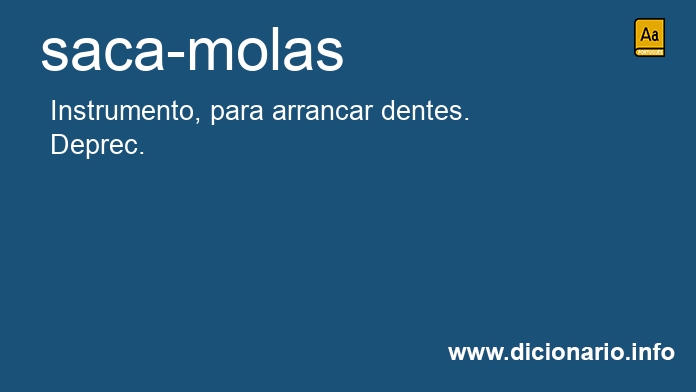 Significado de saca-molas