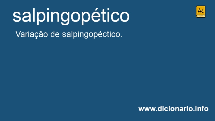 Significado de salpingoptico