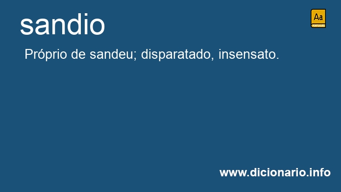 Significado de sandios