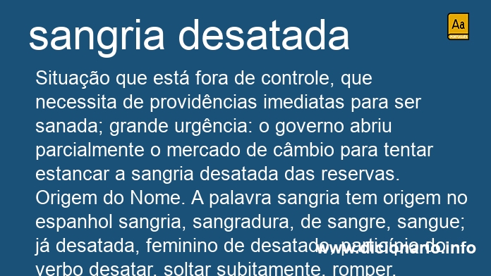 Significado de sangria desatada