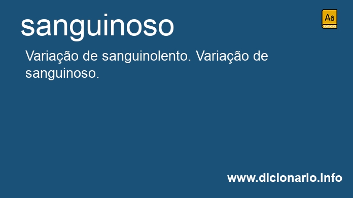 Significado de sanguinoso