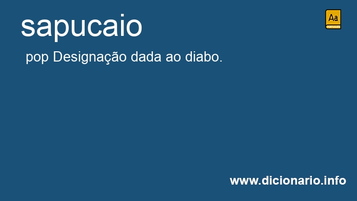 Significado de sapucaio