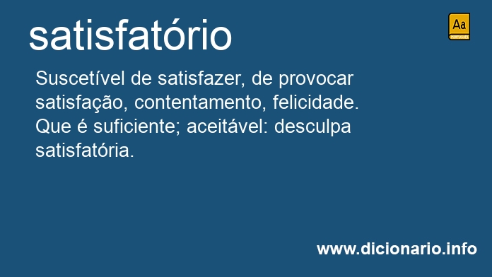 Significado de satisfatrio