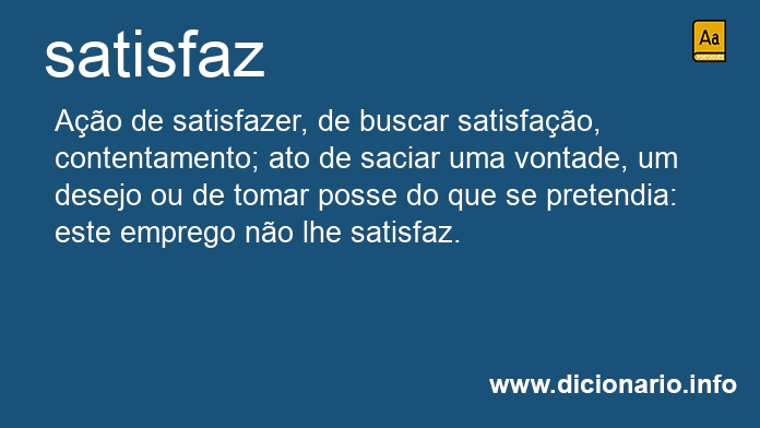 Significado de satisfaz