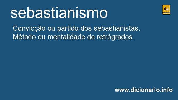 Significado de sebastianismos